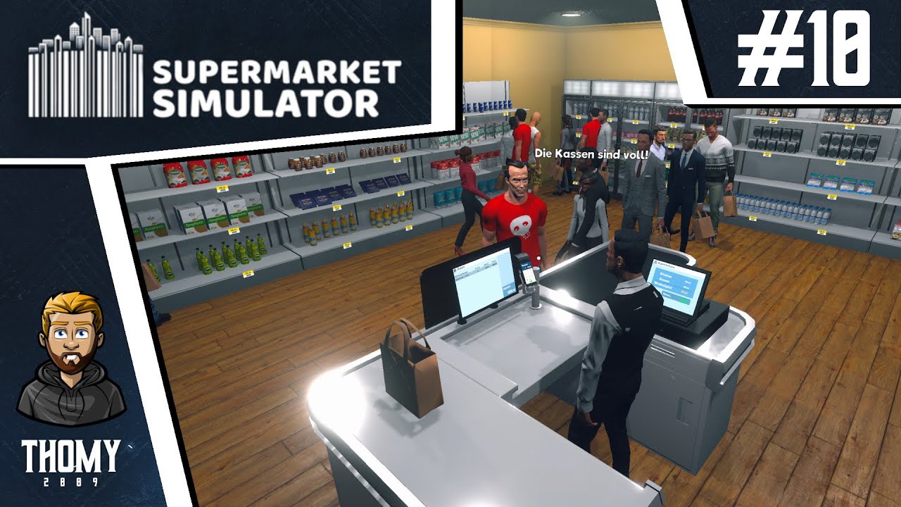 Supermarket Simulator [Early Access] #10 - Kundenansturm!