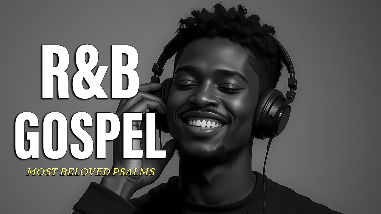 The Most Beautiful Psalms in R&B Lo-Fi 🎧 Uplifting Christian Worship Music