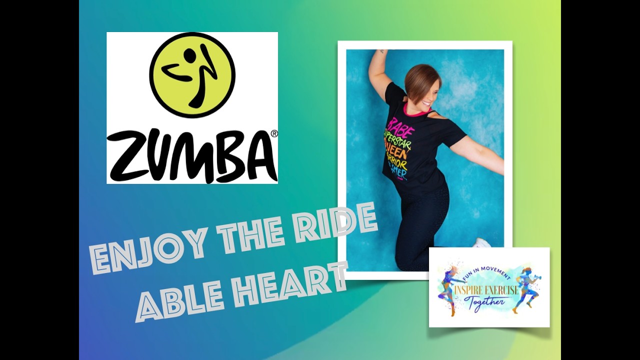 Enjoy the Ride | Able Heart | Zumba® Fitness | Country