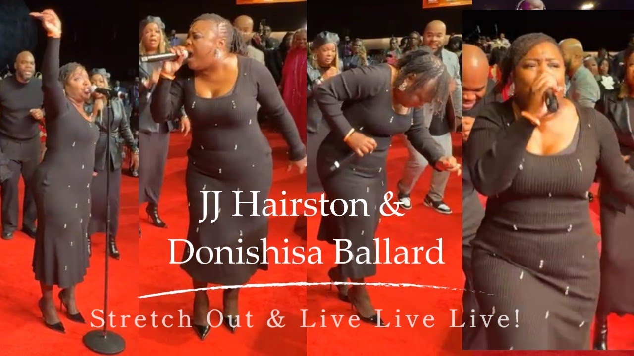 JJ Hairston & Donishisa Ballard - Stretch out & Live Live Live!