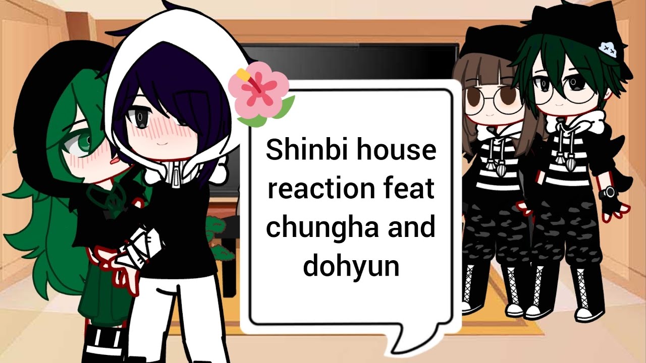 Shinbi house reaction feat chungha and dohyun part 2 ~~💗💖, 2/2