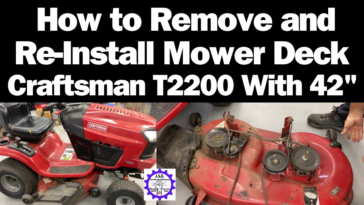 How to Remove and Re-Install Mower Deck Craftsman T2200 Lawn Tractor.