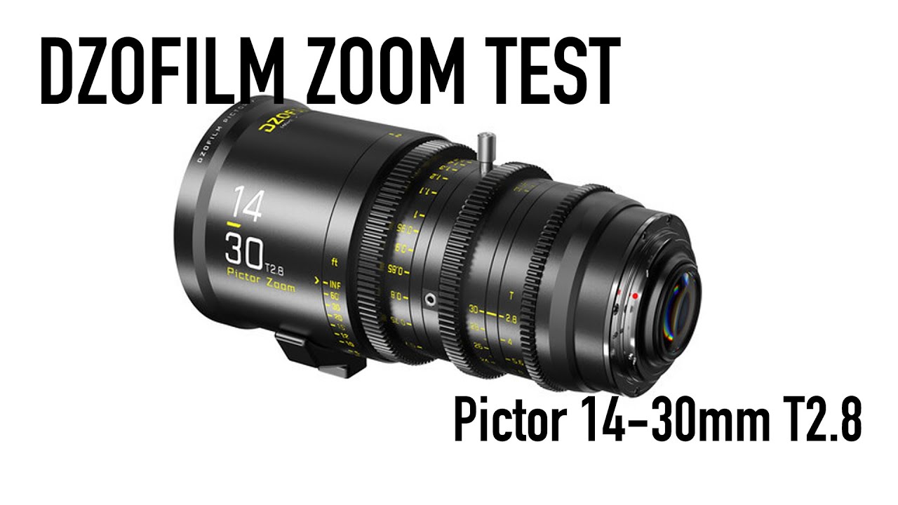 DZOFILM Pictor 14-30mm Zoom Lens Test