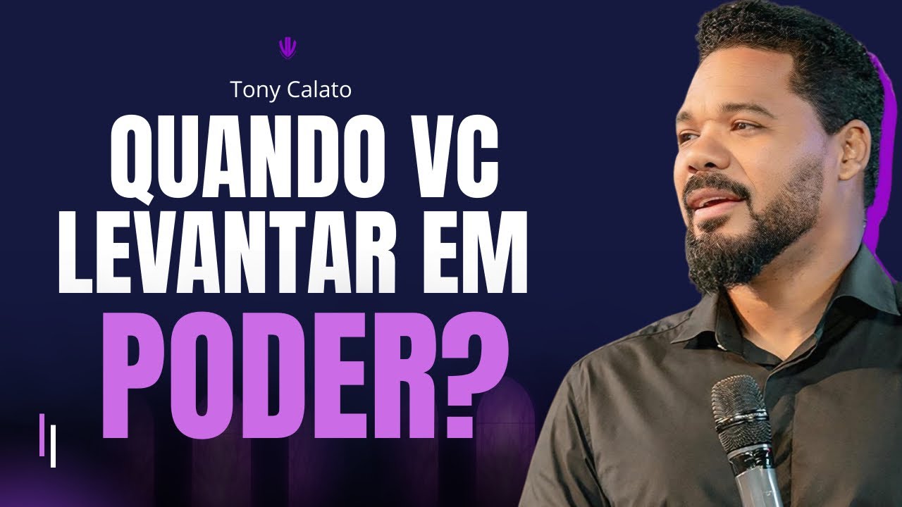 Quando Vais Se Levantar No Sobrenatural? | Tony Calado