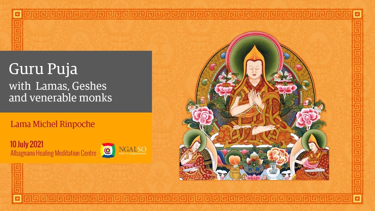Guru Puja with the Lamas, Geshes and venerable monks