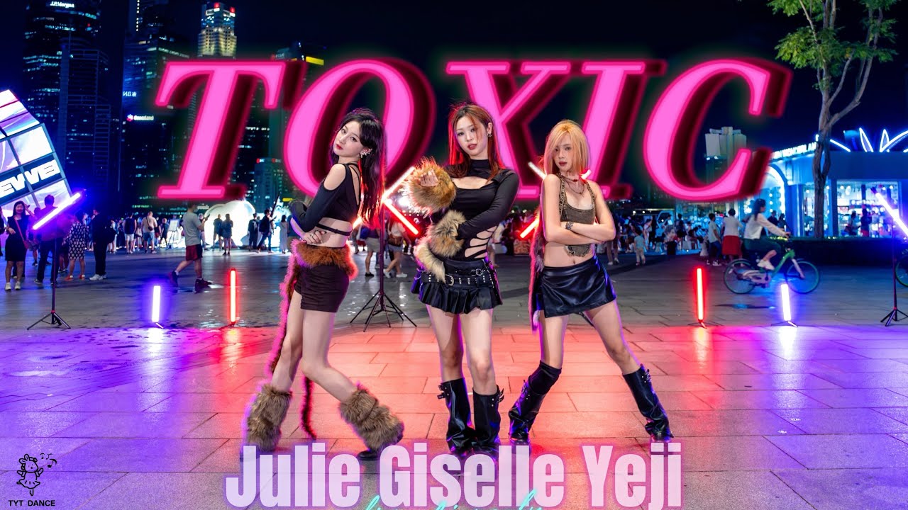 [DANCE IN PUBLIC | ONE TAKE] YEJI X GISELLE X JULIE - Toxic in Singapore by TYT DANCE CREW