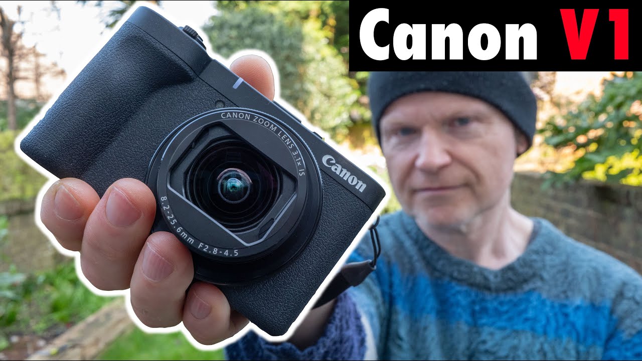 Canon PowerShot V1 REVIEW : in-depth photo, video, vlogging