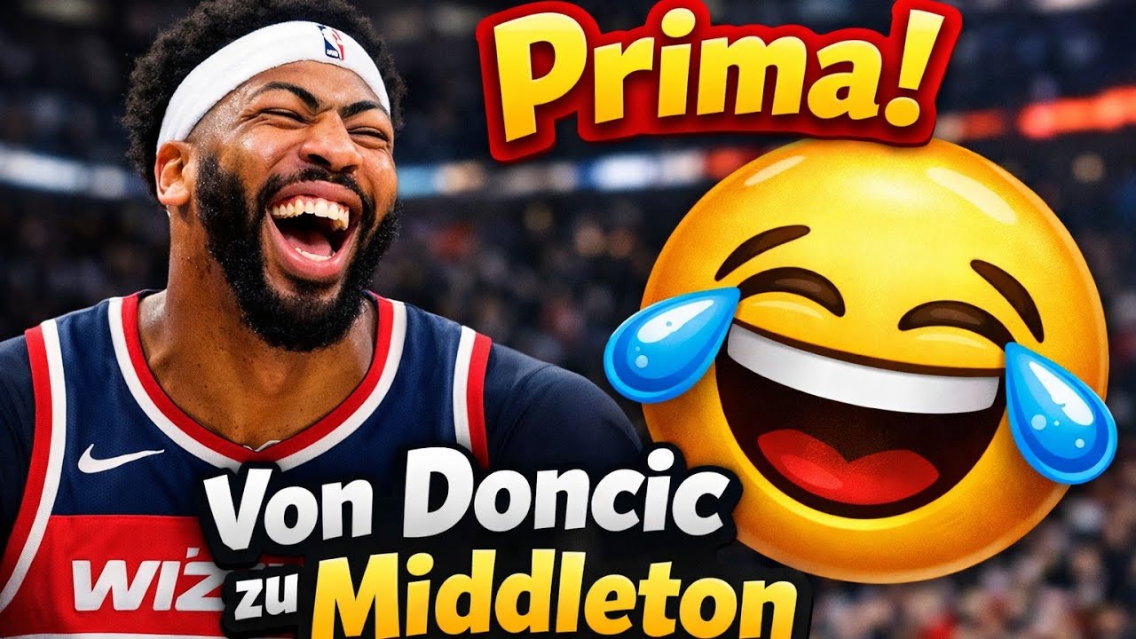Von Doncic zu Middleton! Trade von AD!