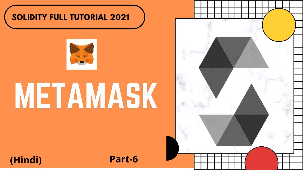 What is metamask ? | Metamask Installation | Solidity Full Course | Part -6 | Hindi