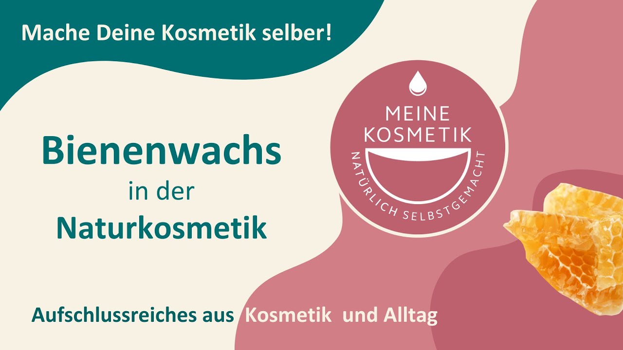 Bienenwachs in der selbstgemachten Naturkosmetik