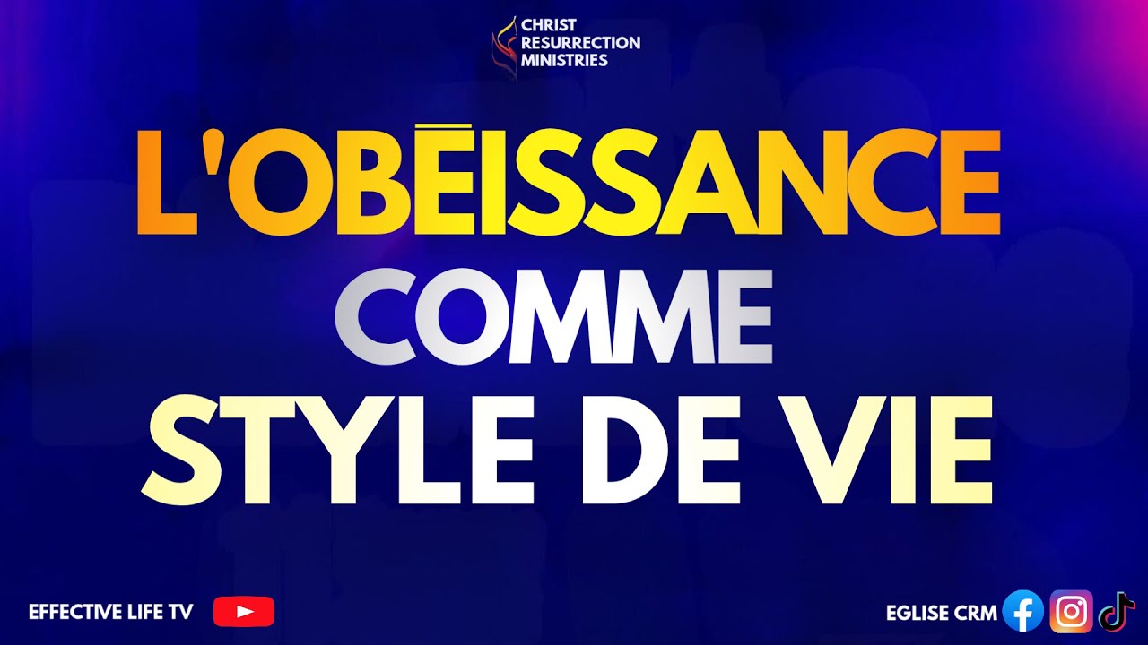 L’OBÉISSANCE COMME STYLE DE VIE