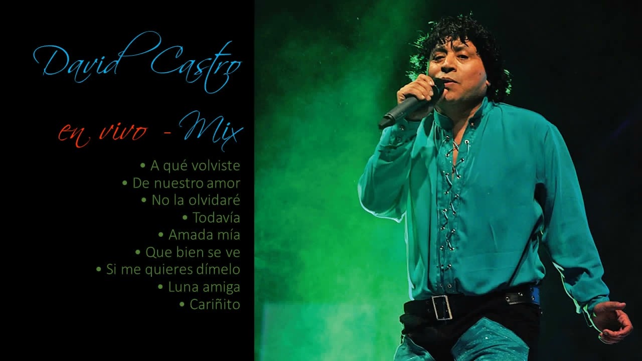 David Castro - Mix en vivo