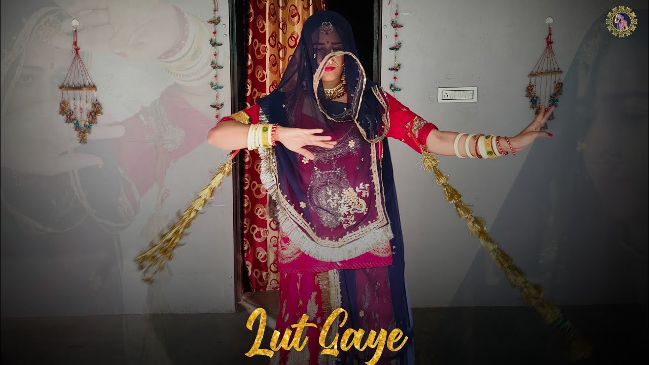 Lut Gaye Dance | Jubin Nautiyal | Rajasthani Dance | Rajputi Dance