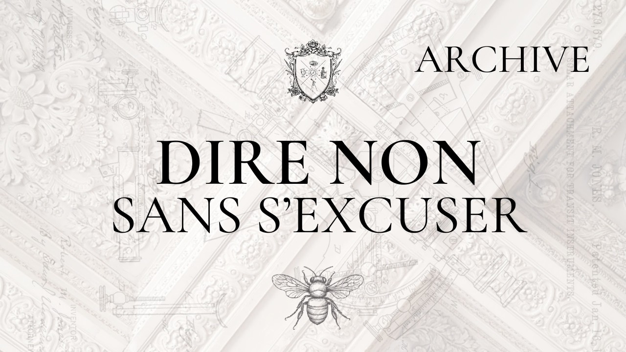 #E20 - Dire non sans s'excuser