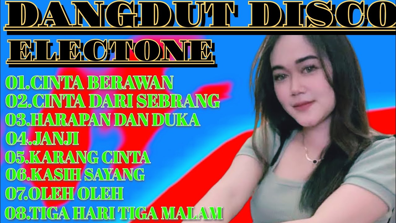 DANGDUT ELECTONE 2026 DISCO DANGDUT FULL BASS.