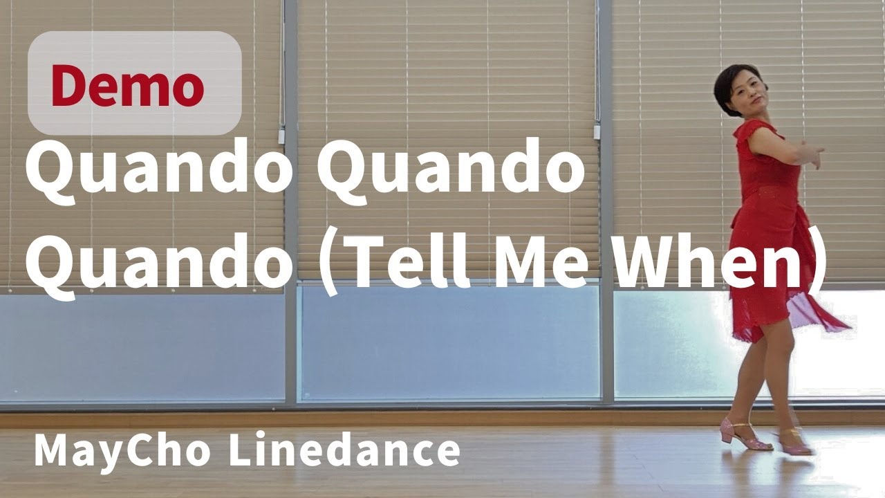 Quando, Quando, Quando (Tell Me When) Line Dance - Demo