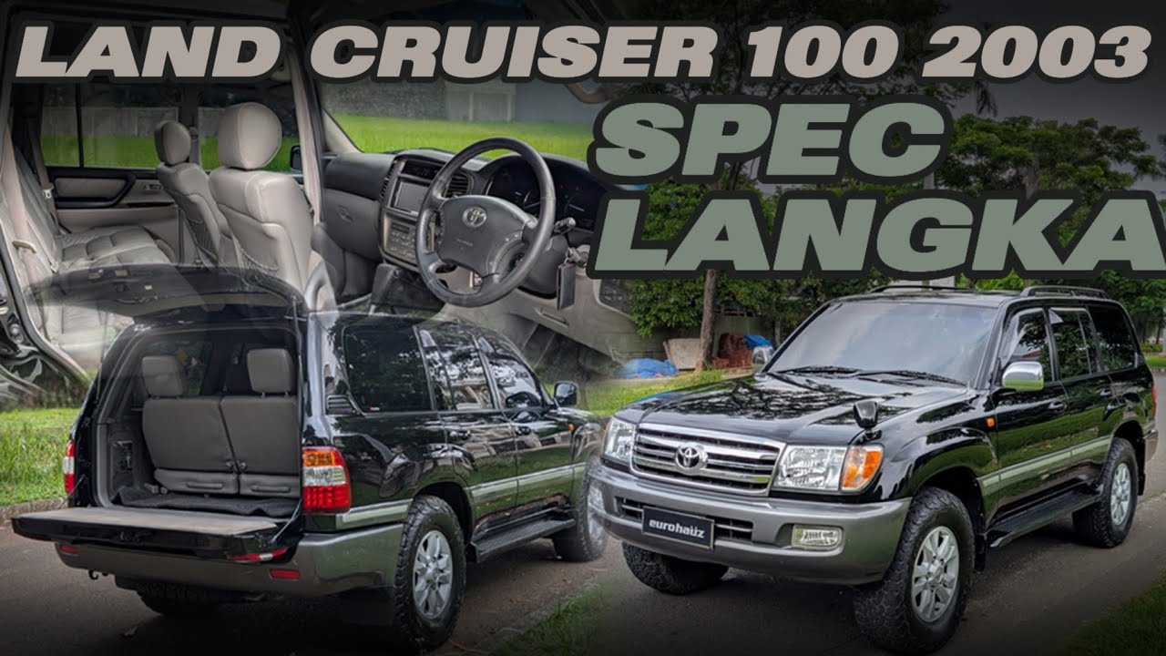 TOYOTA LAND CRUISER 100 2003 SPEC LANGKA