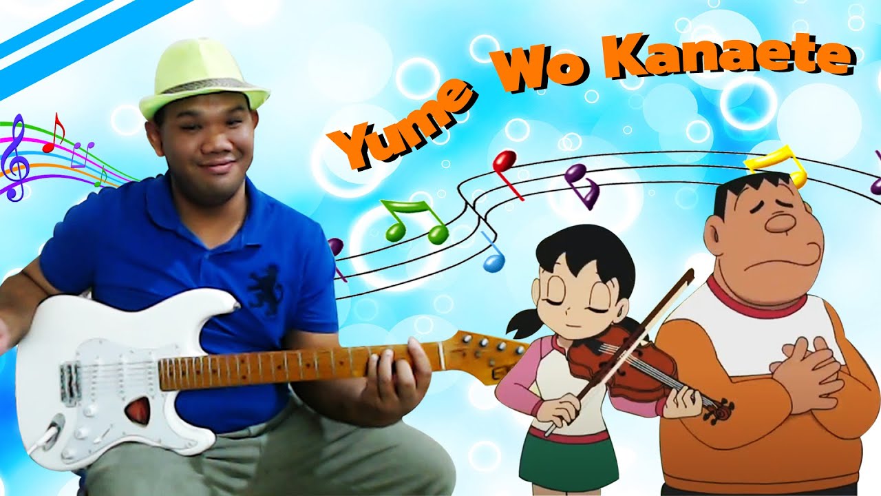 Yume Wo Kanaete - Doraemon [Electric Guitar Cover]