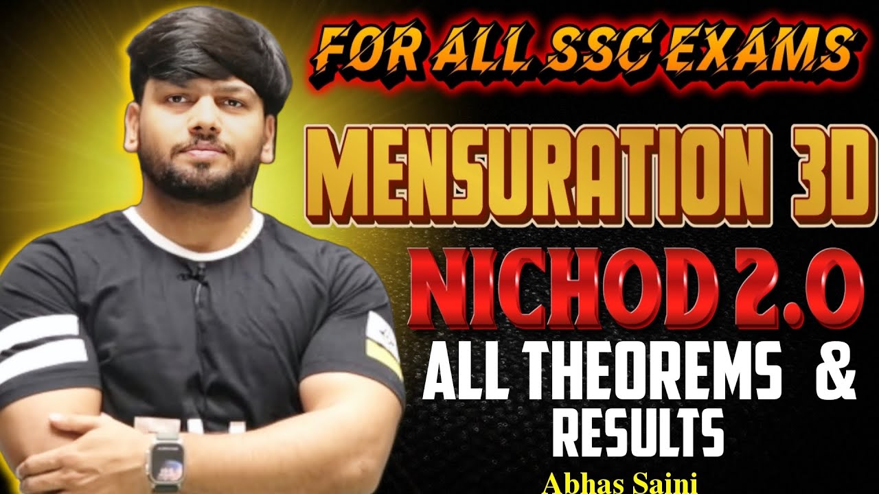 MENSURATION 3D NICHOD 2.0 ! ALL THEOREMS AND RESULTS !