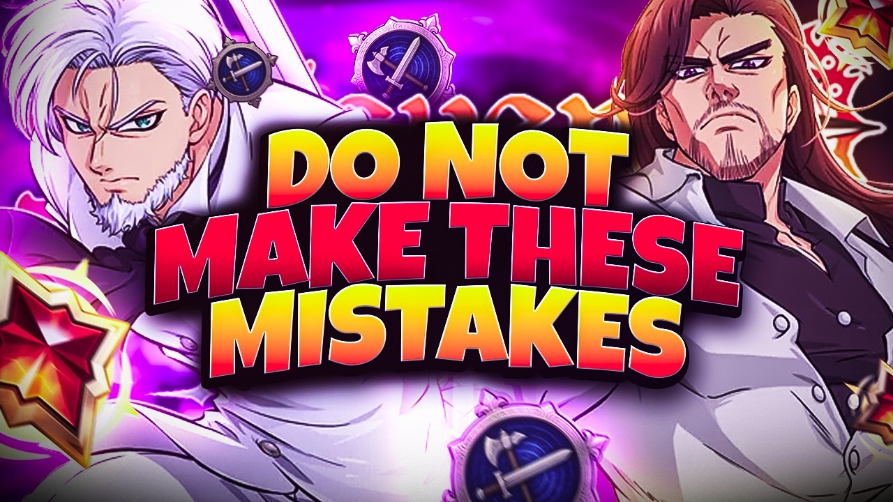 AVOID THESE MAJOR MISTAKES ON 7DS ORIGIN! SEVEN DEADLY SINS: ORIGIN