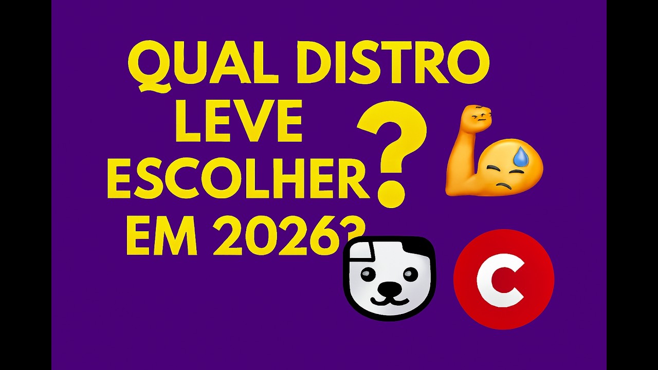 Qual distro leve escolher em 2026?