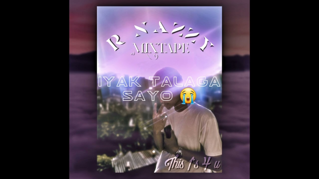 R nazzy - Iyak talaga sayo eh