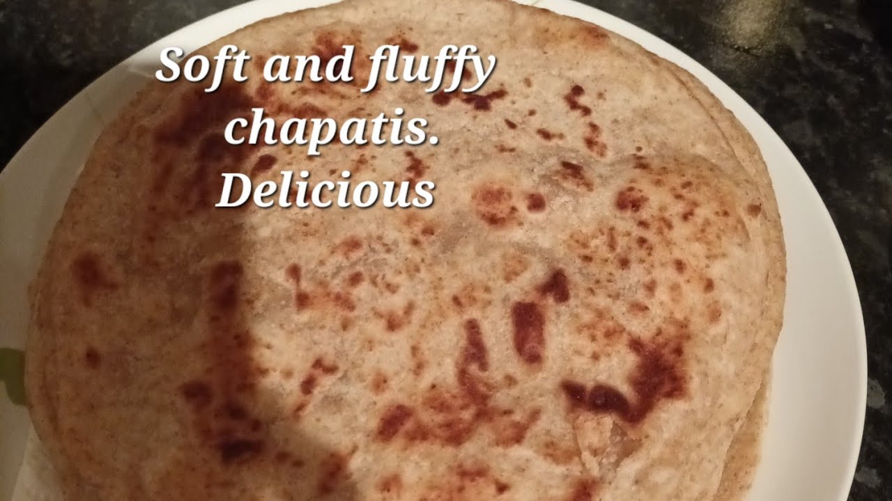 How to make Soft and Fluffy Chapatis#Delicious #