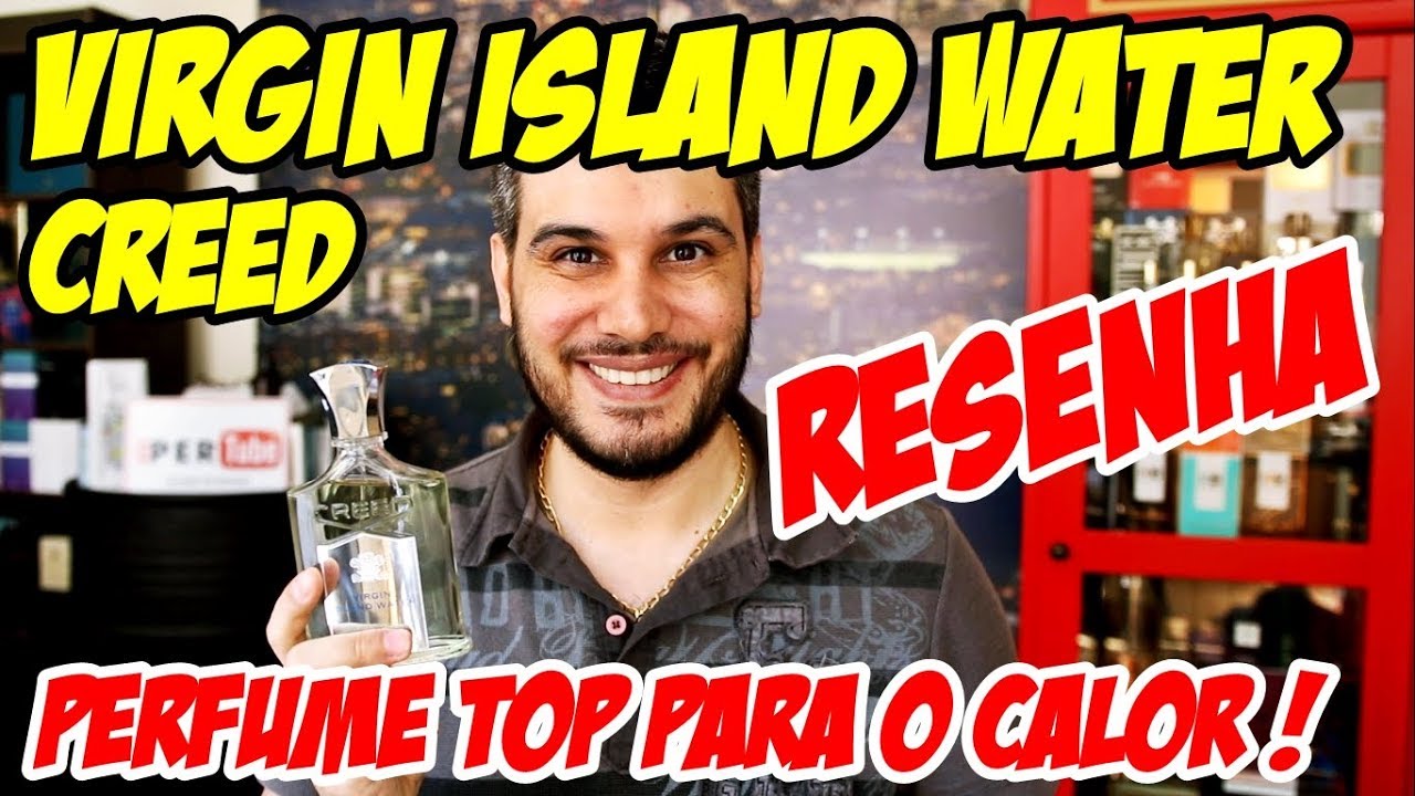 CREED VIRGIN ISLAND WATER - Resenha deSse perfume TOP para o Calor