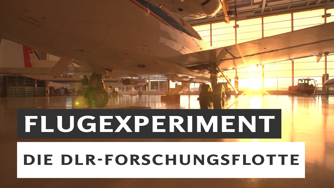 MISSION FLUGEXPERIMENT - Die DLR-Forschungsflotte
