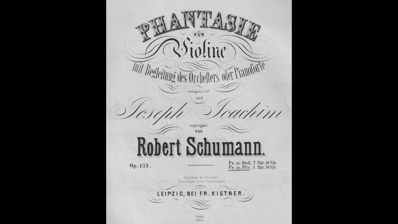 Robert Schumann - Phantasie in C; Sophie Rosa and Ian Buckle