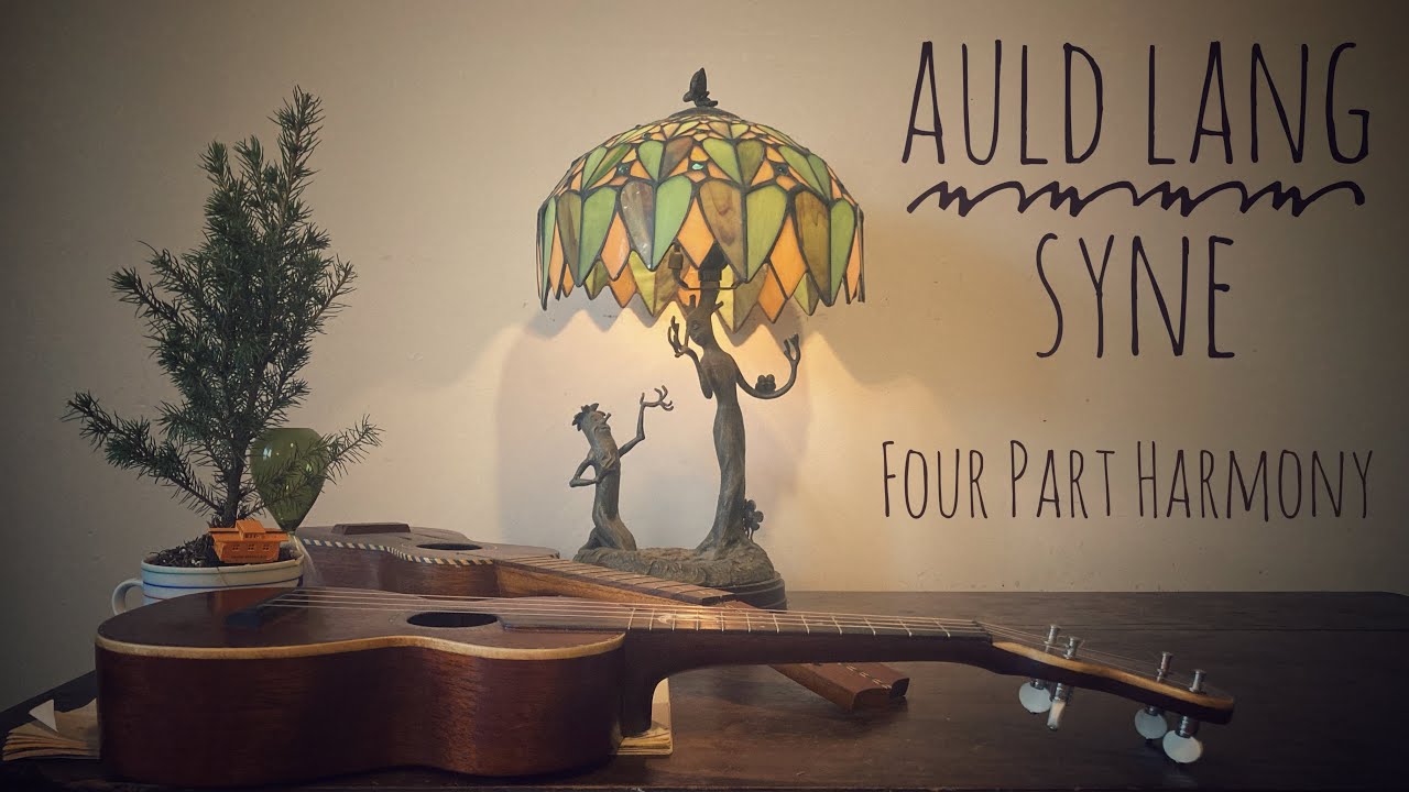 Harmonizing Auld Lang Syne - Four Part Harmony on Ukulele
