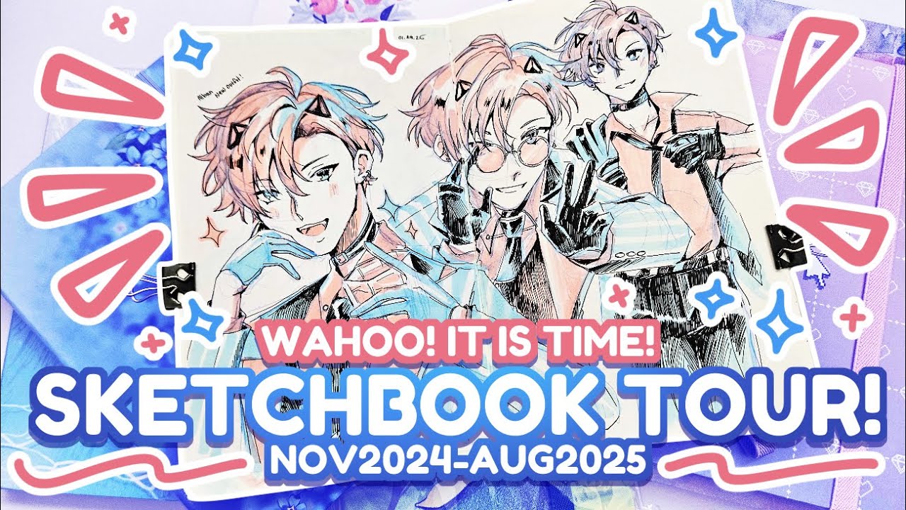SKETCHBOOK TOUR🍀 | NOV2024- AUG2025