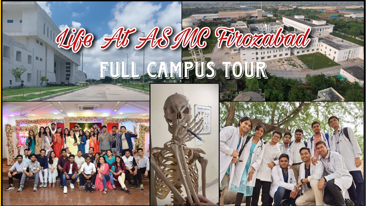 ASMC Firozabad Campus tour|| Life at ASMC Firozabad/GMC firozabad||MBBS life||Govt medicalCollege,UP