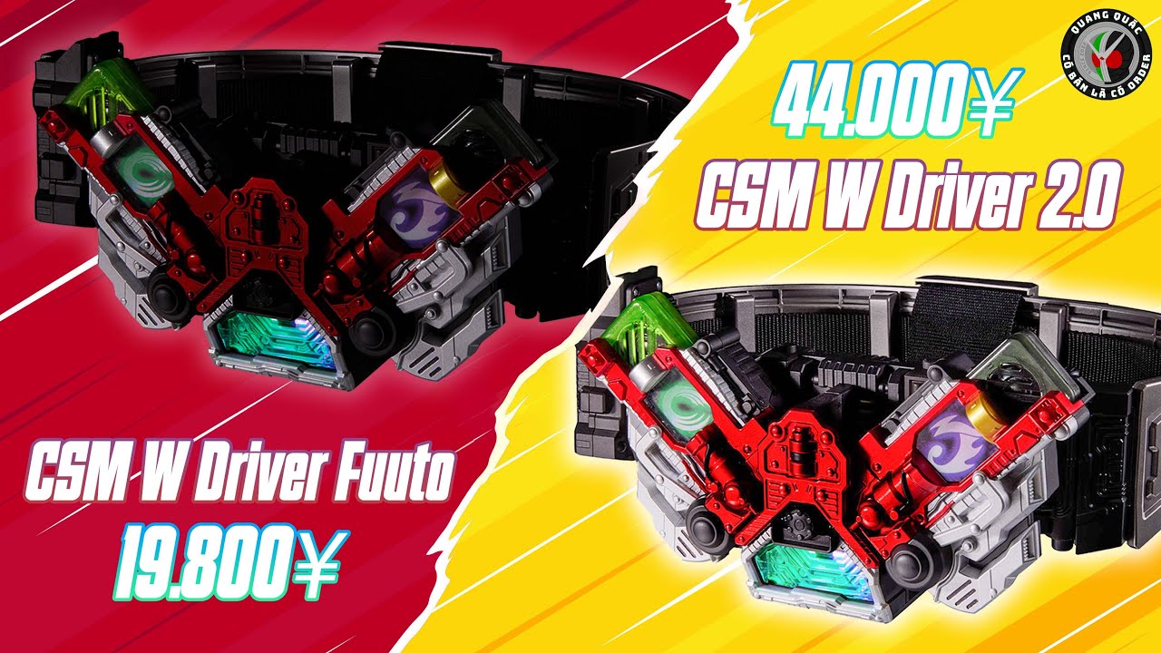 So sánh chi tiết CSM W Driver 1.5 Fuuto P.I & CSM W Driver Ver.2 - XỨNG ĐÁNG TỪNG XU || Quang Quác