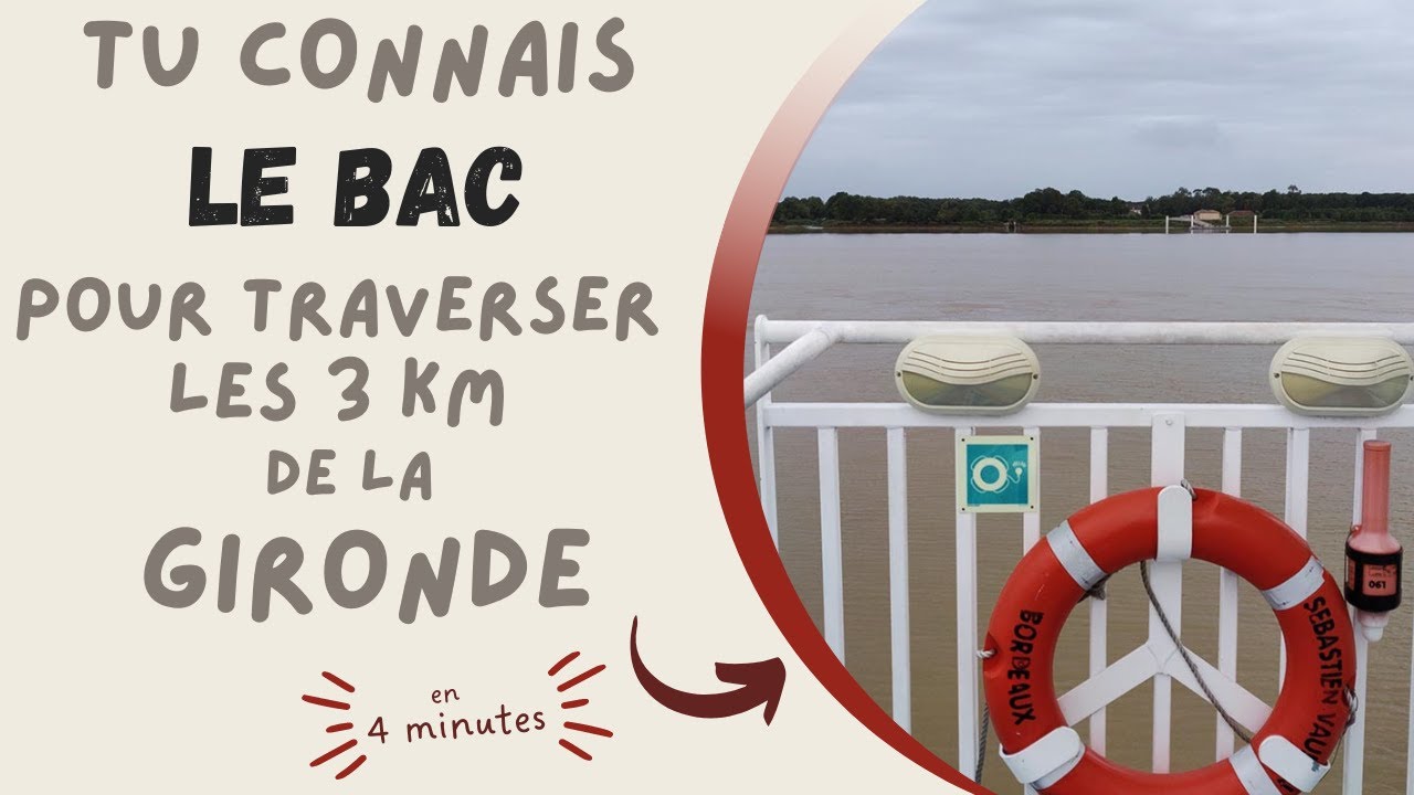 Traversée de la Gironde : À Bord du Bac entre Blaye et le Médoc
