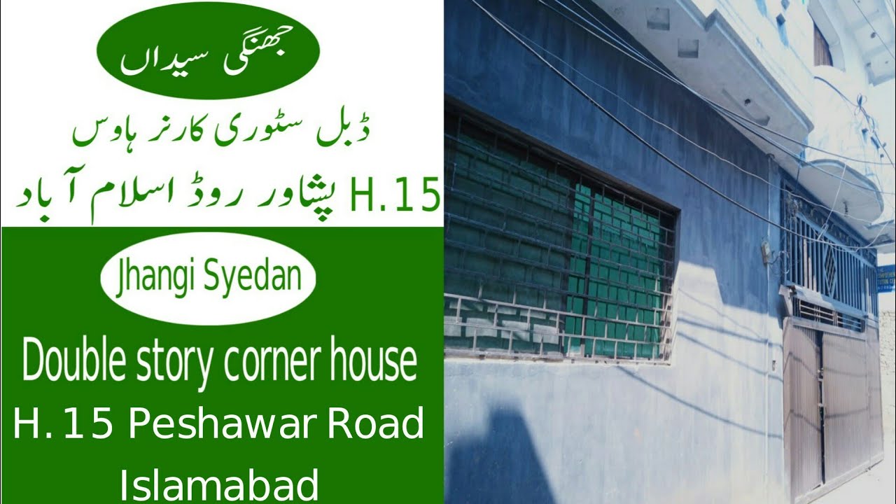 House No.401 | Jhangi Syedan | H.15 | Islamabad