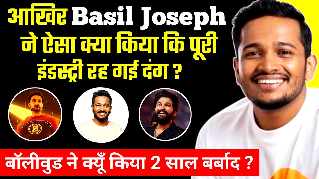 Basil Joseph : The Man Who Started The Trend Of Low Budget Superhero Films | Biography & Life Story
