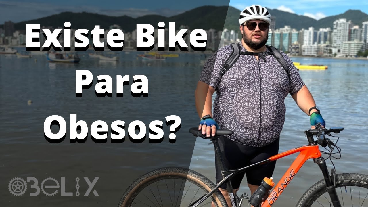 Existe Bicicleta para Obesos? - Rafael Obelix