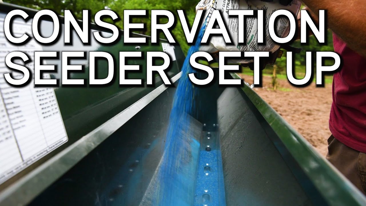 HOW TO Set A Conservation Seeder