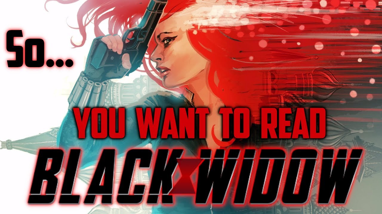 So You Want to Read Black Widow?