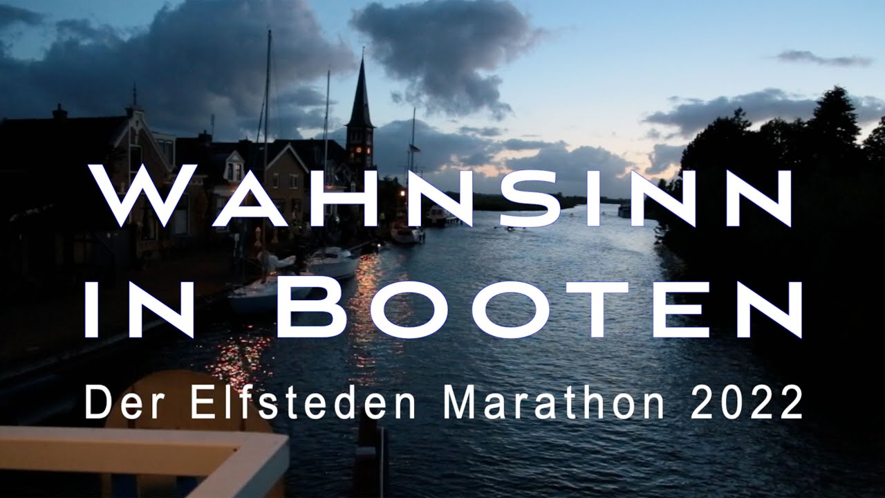 Wahnsinn in Booten – Elfsteden rudern