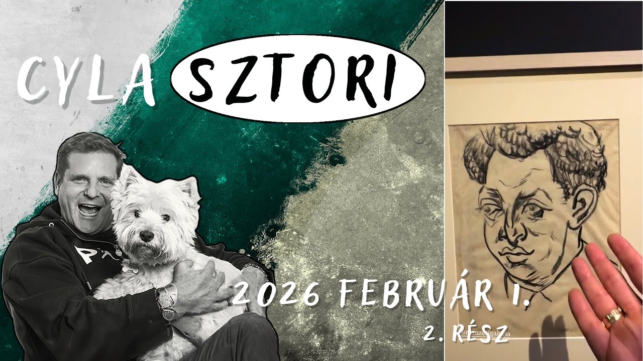 Cyla Sztori: Dr&aacute;ga Vity&oacute;m, h&aacute;t ezer &eacute;ve nem &iacute;rtam nektek levelet! (2026/02/01) | Kajdi Csaba