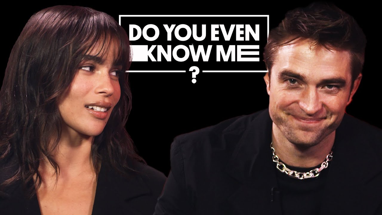 Robert Pattinson & Zoe Kravitz Put Their Friendship To The Test | Do You Even Know Me