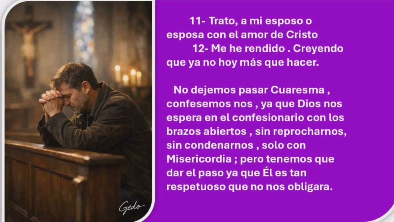 D&Eacute;CIMO SEXTO DIA DE CUARESMA EJERCICIOS PARA HACER UNA CONFESI&Oacute;N 