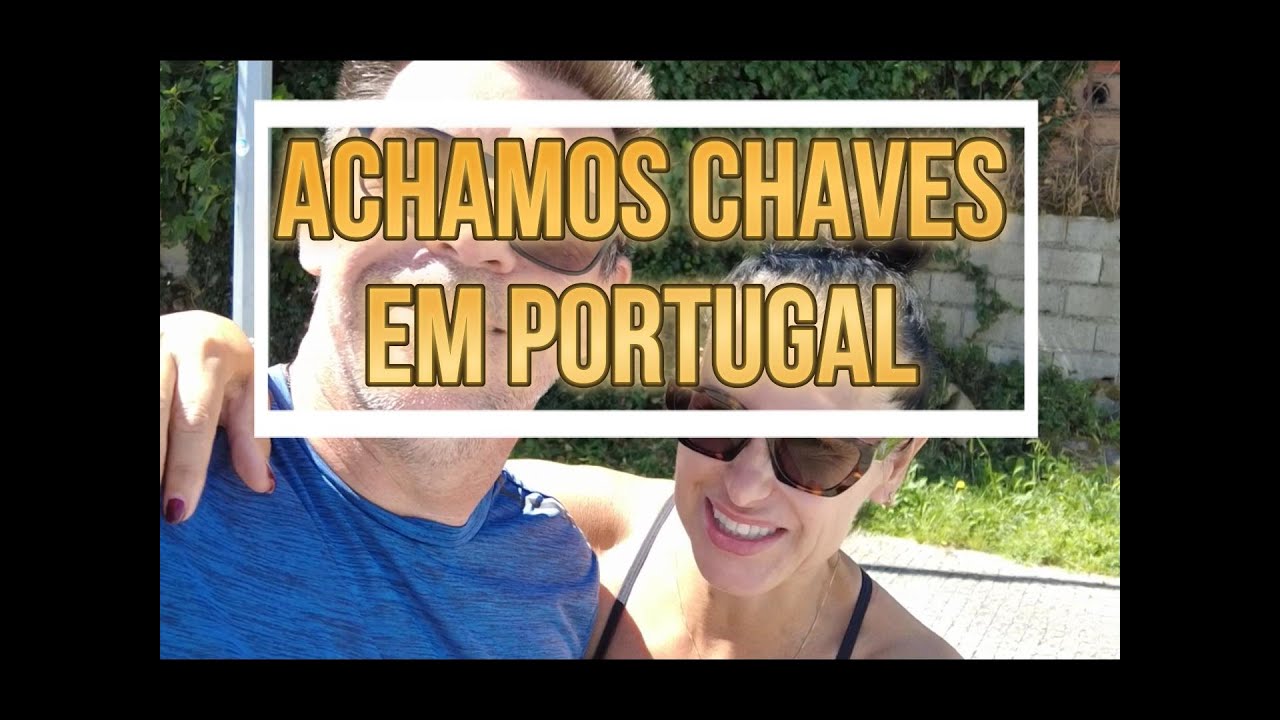 Encontramos Chaves em Portugal.