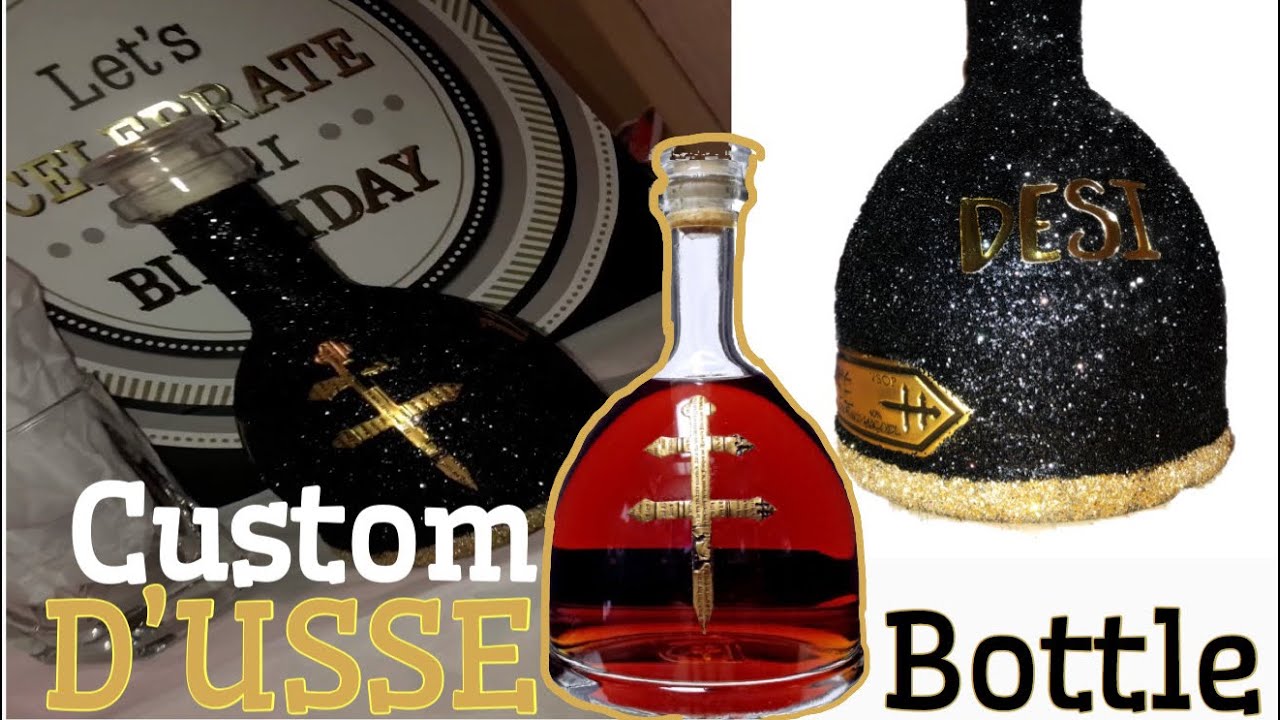Custom Dusse Bottle|| Birthday Bottle