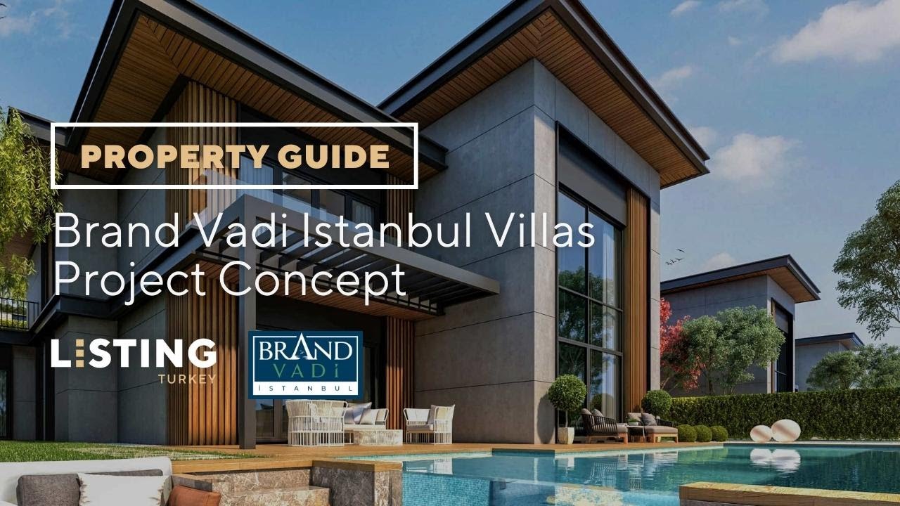 Listing Turkey - Property Guide - Brand Vadi Villas - Luxurious Living That Transcends Expectations