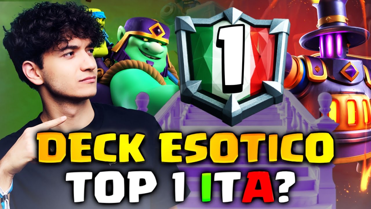SCALATA 1&deg; in ITALIA con il DECK pi&ugrave; SBILANCIATO del momento! - Clash Royale ITA
