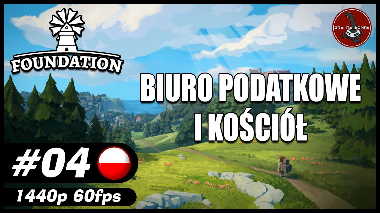 Biuro podatkowe i kościół || #4 || FOUNDATION gameplay PL