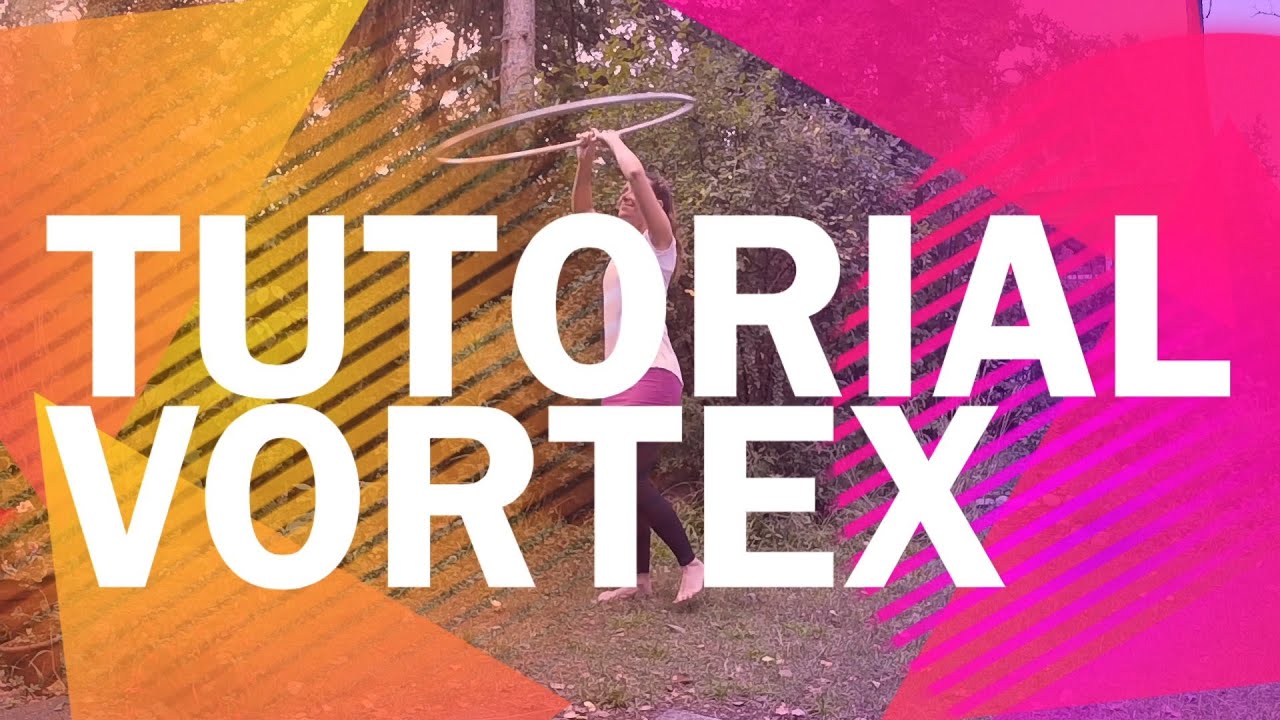 Hula Hooping Tutorial in deutsch | Lerne den Vortex
